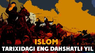 Islom Tarixidagi Eng Dahshatli Yil