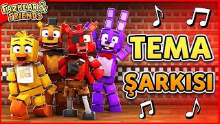 Fazbear And Friends Tema Şarkısı Türkçe Dublaj