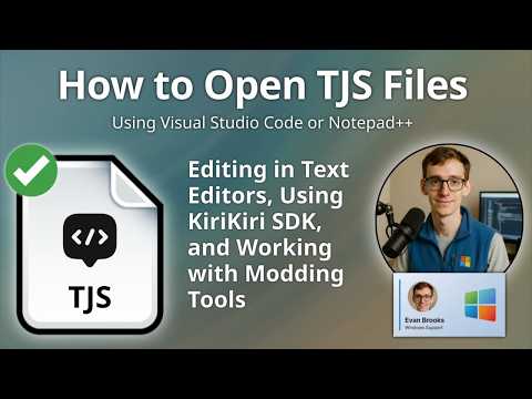 How to Open TJS Files (KiriKiri T-JavaScript Script)