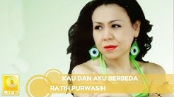 Ratih Purwasih - Kau Dan Aku Berbeda (Official Music Audio)  - Durasi: 4:16. 
