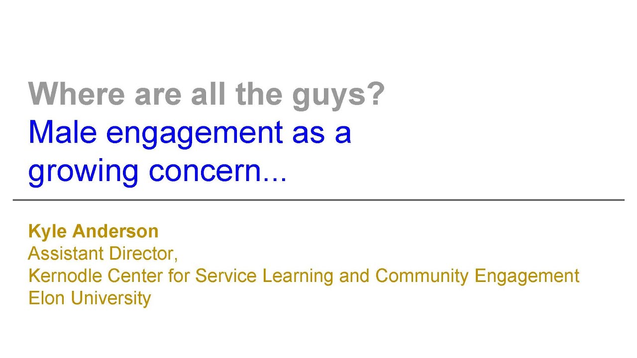 Where are all the Guys? Male Student Engagement as a Growing Concern