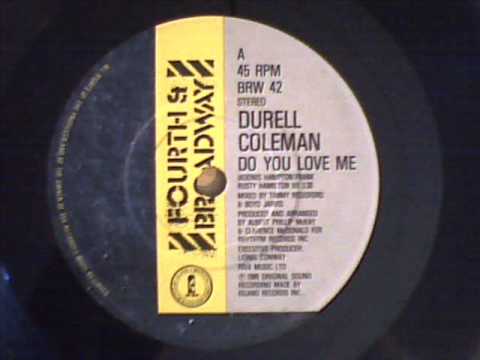 DURELL COLEMAN - DO YOU LOVE ME