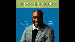 005 - The Future of HR Leadership, Employer Brand, and Strategic Influence w/ Stephanie Manzelli