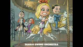 Diablo Swing Orchestra - A Tap Dancer&#39;s Dilemma