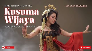 Kusuma Wijaya Cover Rock (Djent - Dreampop) | Nanang Karaoke | Lirik