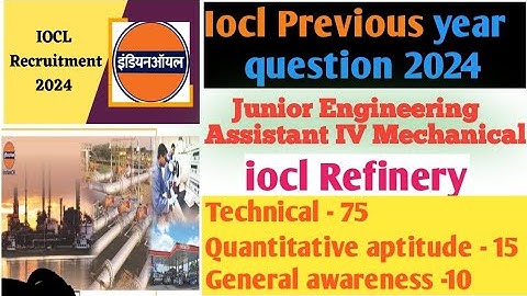 Iocl Refinery previous year question paper mechanical engineering 2024 pyq #iocl #pyq #mechanical