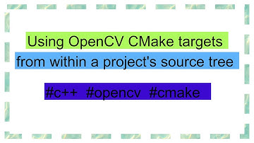 Using OpenCV CMake targets from within a project