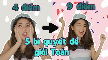 Học giỏi Toán | Tất tần tật những gì bạn cần biết | Tâm sự của cựu thủ khoa ĐH FTU | Go With Mai
