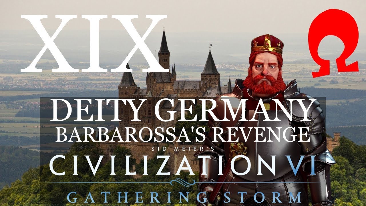 Omega Alden Plays Civilization 6 Gathering Storm Germany Part 19 