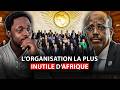 L'Union africaine ne sert à RIEN. La plus grande arnaque politique d’Afrique.