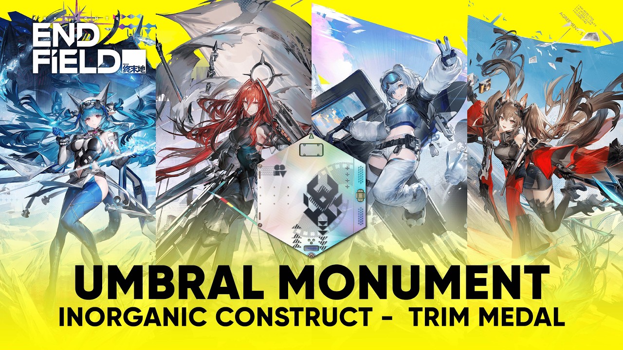 INSANE Counter Burst Comp! Umbral Monument - Inorganic Construct Trim Medal | Arknights: Endfield