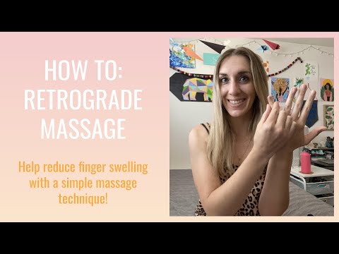 How to Reduce Finger Swelling with Retrograde Massage