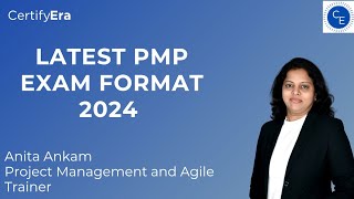 LATEST PMP EXAM FORMAT 2024