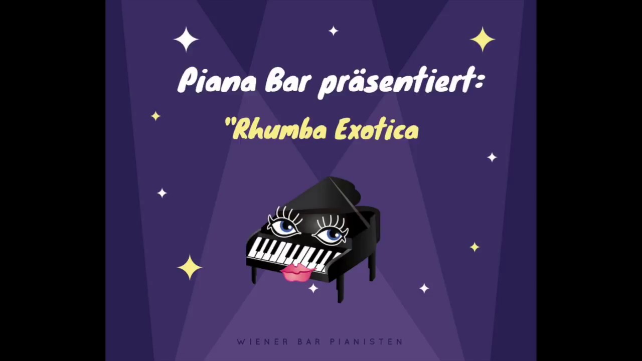 Piana Bar präsentiert: Rhumba Exotica von Reinhard Wallner.
