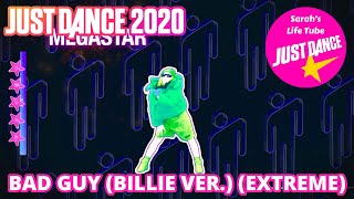 Bad Guy (Billie Version) (Extreme), Billie Eilish | MEGASTAR, 3\/3 GOLD | Just Dance 2020