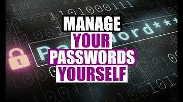 The Only Password Manager I Can Trust