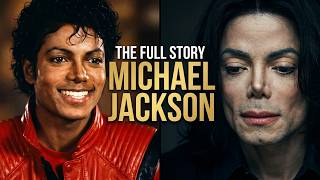 Michael Jackson: The Full Story of the King of Pop