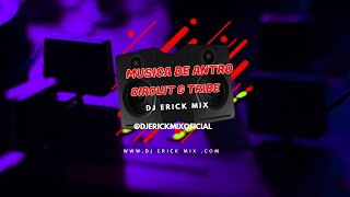 Musica DE Antro Vol 36 Junio 2020 Circuit & Triber Dj Erick MIx