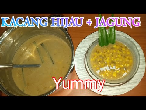 Resep Bubur Kacang Hijau Dan Jagung