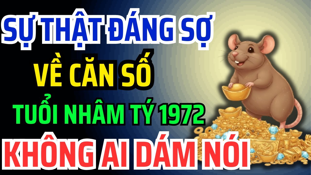 7 Dấu Hiệu chứng tỏ Nhâm Tý 1972 là con Trời Phật, Phúc lộc vẹn toàn, được Che chở Bảo hộ !
