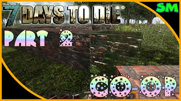 7 Days to Die Alpha 10 Multiplayer - Part 2 "Building a Base" (Let