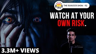 My REAL LIFE Ghost Story | The Ranveer Show 92