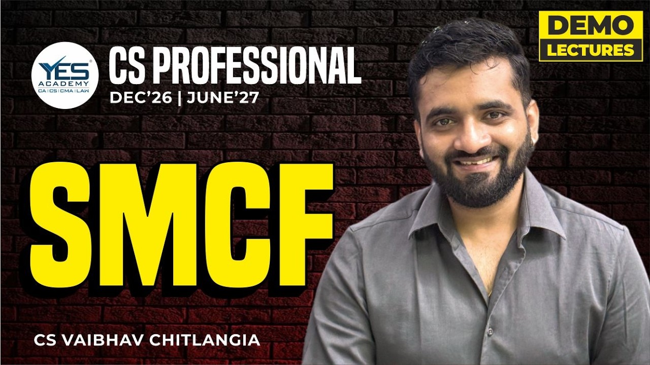 CS Professional | Strategic Mgmt & Corp Finance (SMCF) | Dec 26/June 27 Lec 2| CS Vaibhav Chitlangia