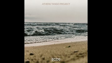 ECOS - New Release by Athens Tango Project - Available for Pre-Order