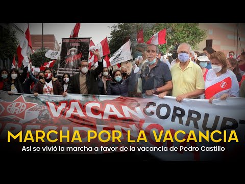 Así se desarrolló la marcha a favor de la vacancia de Pedro Castillo