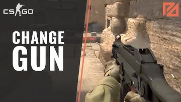 How To Change your Gun in CSGO