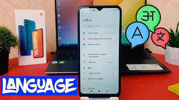 How to Change Language in Xiaomi Redmi 9A - List of Languages