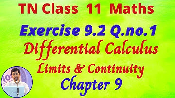 TN Class 11 Maths Limits and Continuity Exercise 9.2 Q.No.1 Differential Claculus