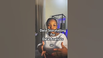 Data Storytelling for Data Analysts