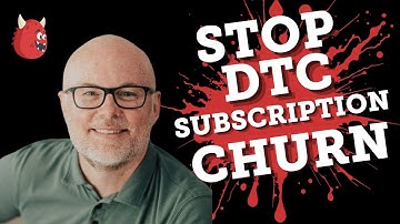 How to reduce DTC churn Ft. Matthew Holman (