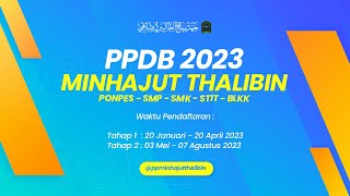 PPDB 2023 YAYASAN MINHAJUT THALIBIN | PPDB PONDOK PESANTREN, SEKOLAH, DAN KULIAH