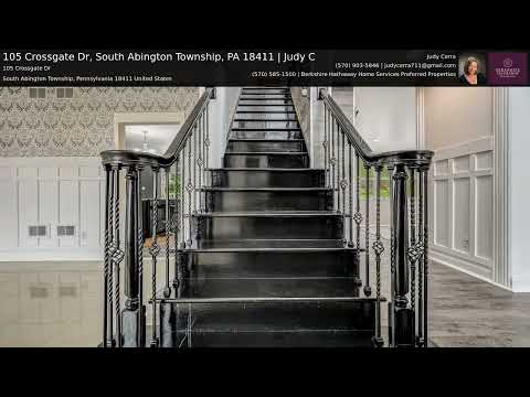 105 Crossgate Dr, South Abington Township, PA home video tour