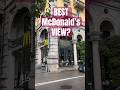 Best McDonald’s View 🌎? SWITZERLAND 🇨🇭