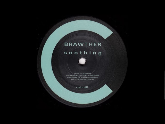 Watch Brawther - Soothing on YouTube Watch Brawther - Soothing on YouTube