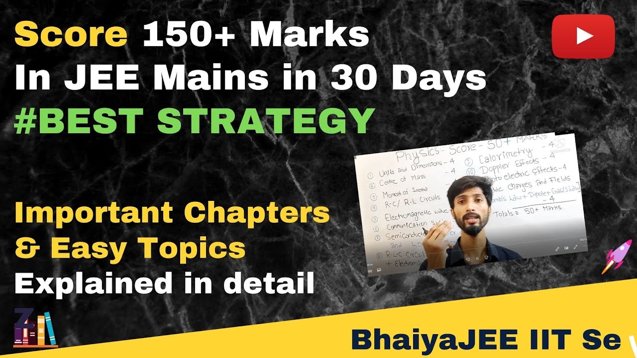 How to Score 150+ Marks in JEE Mains 2021 in 30 days | by Rohit Prasad ...