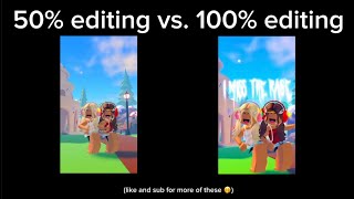 50% editing vs. 100% editing 🤩 (fw!!) screenshot 1