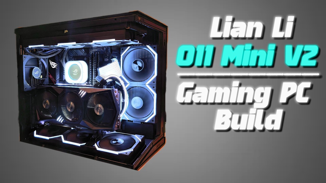 O11 Mini V2 PC Build | No Commentary - YouTube