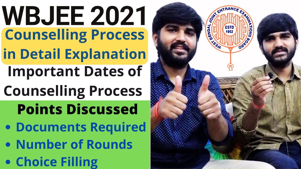 Wbjee Counselling process 2021 , Document required, Choice filling & Locking , Wbjee Rank vs college