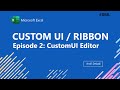 Install Custom UI Editor &amp; Office RibbonX Editor | Episode #2