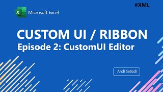 Install Custom UI Editor & Office RibbonX Editor | Episode #2