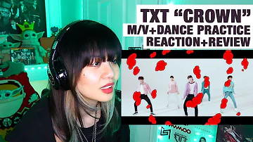 OG KPOP STAN/RETIRED DANCER'S REACTION/REVIEW: TXT "Crown" M/V+Dance Practice!