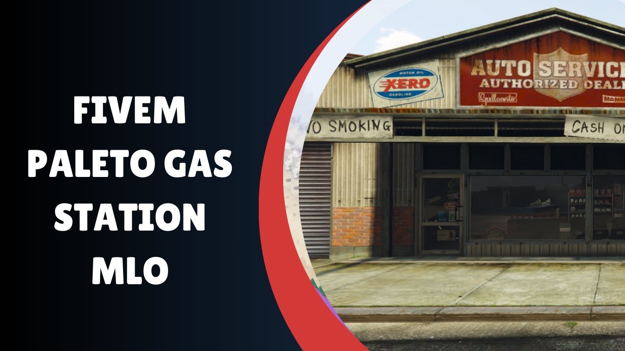 Explore the Ultimate FiveM Paleto Gas Station MLO!