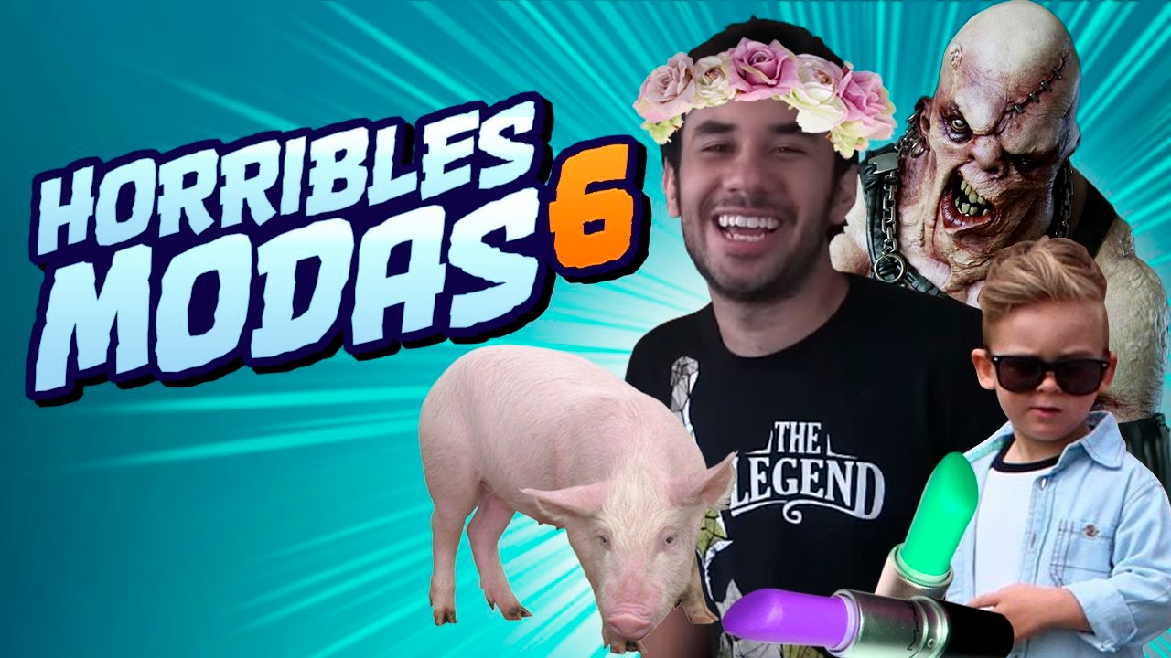 ¡HORRIBLES MODAS 6! ◀︎▶︎WEREVERTUMORRO◀︎▶︎