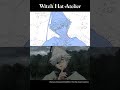 Shh | Witch Hat Atelier Animatic vs Final