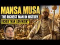 Mansa Musa The Richest Man In History Richer Than Elon Musk #empire#elonmusk #history #wealth #story