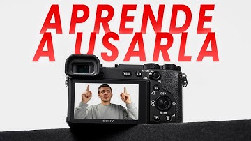 10 PRIMEROS PASOS para GRABAR VÍDEO con tu Cámara Sony
